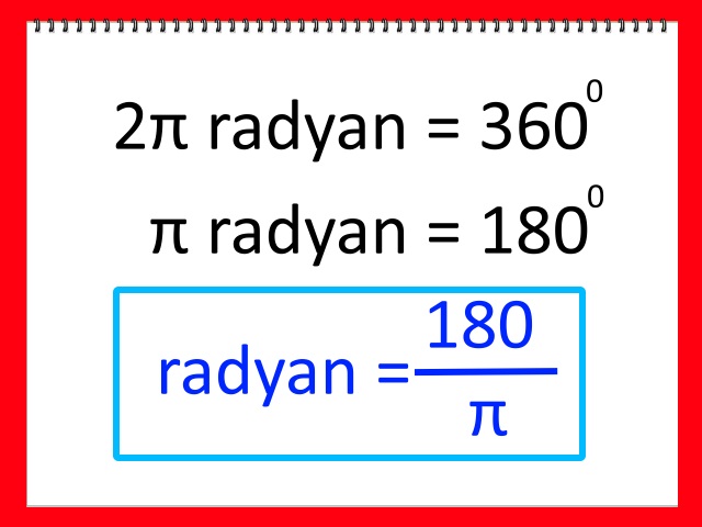 Radyan Dereceye Nasıl Dönüştürülür