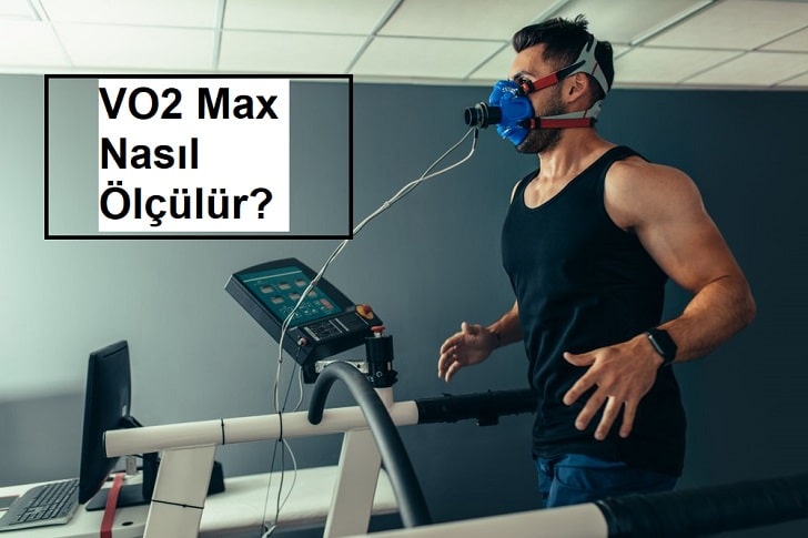 VO2 Max Nasıl Ölçülür?